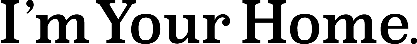 I'm Your Home. 富山県