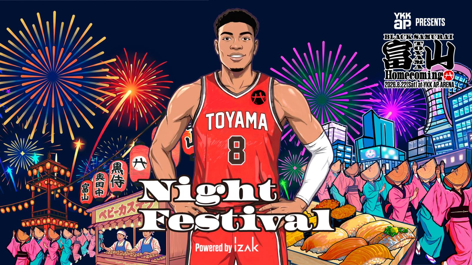 YKK AP PRESENTS BLACK SAMURAI 富山 Homecoming Night Festival Powered by アイザック-0